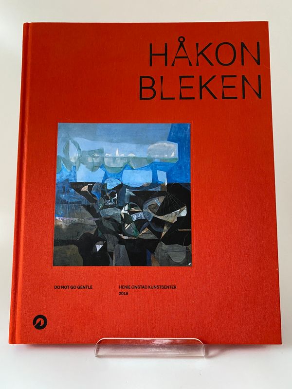 Håkon Bleken Do not go gentil 